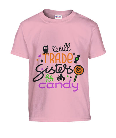Will Trade SISTERS for Candy Kids Halloween Tshirt
