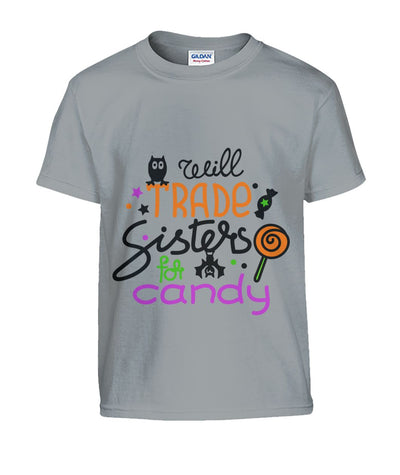 Will Trade SISTERS for Candy Kids Halloween Tshirt