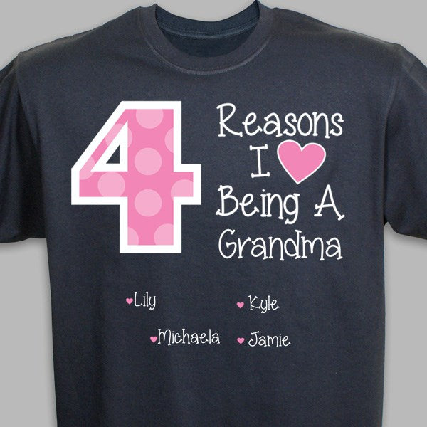 Reasons I LOVE Being a Grandma Tshirt