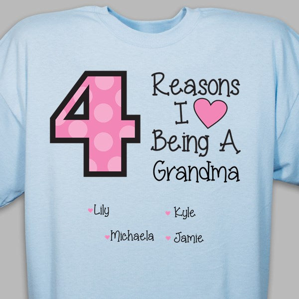 Reasons I LOVE Being a Grandma Tshirt