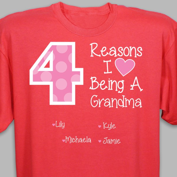Reasons I LOVE Being a Grandma Tshirt