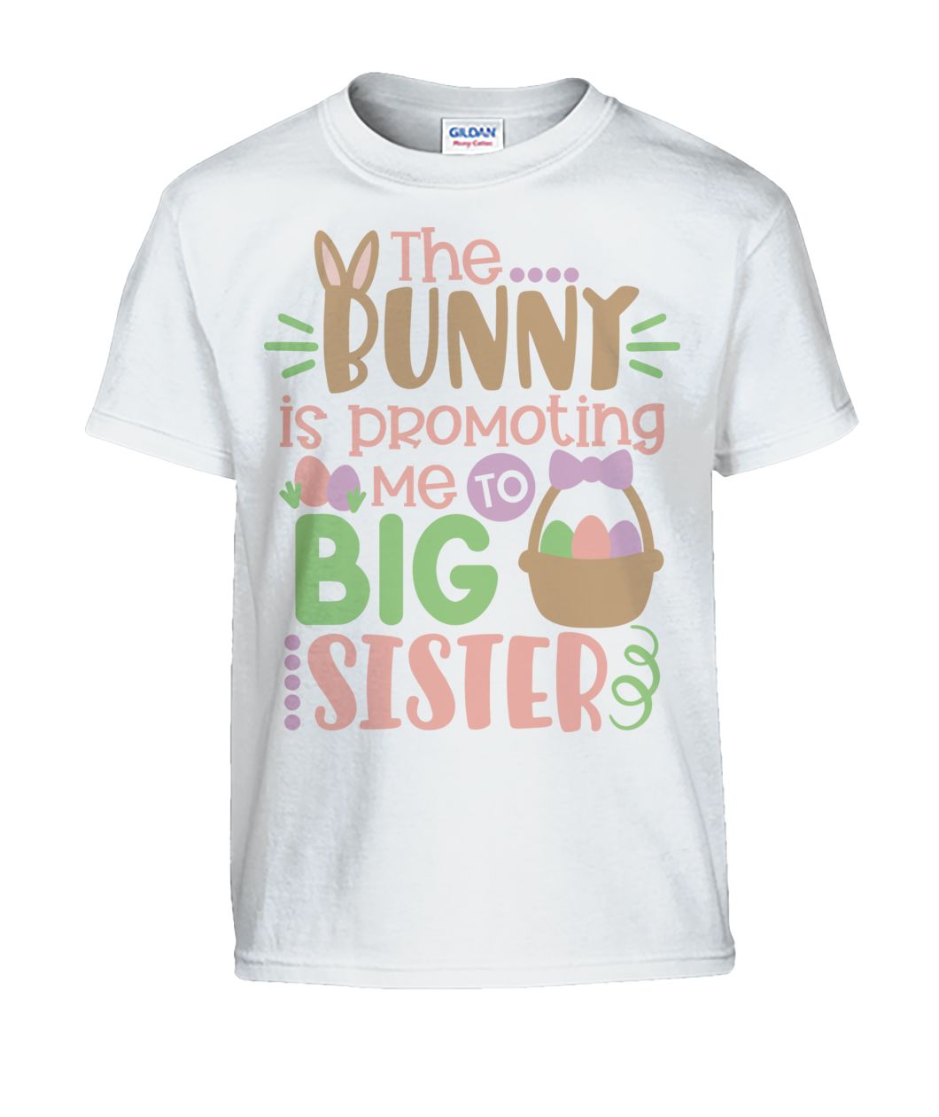 "The Bunny is Promoting me To Big Sister" Kids Shirt