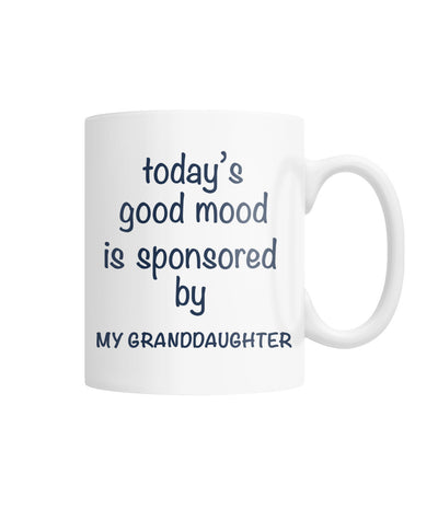 Today's good mood mug White Coffee Mug