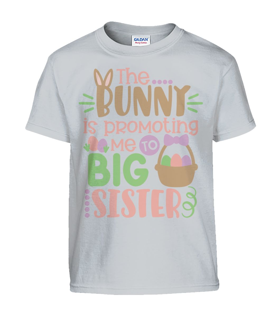 "The Bunny is Promoting me To Big Sister" Kids Shirt