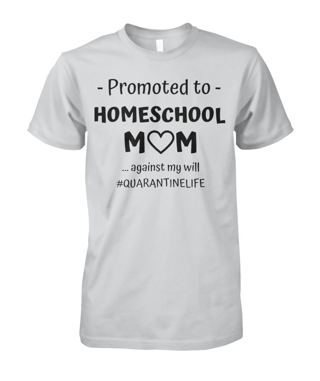 Promoted to Homeschool Mom Shirt