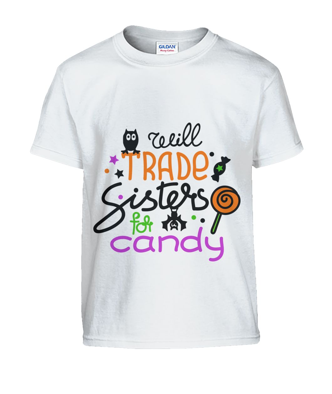 Will Trade SISTERS for Candy Kids Halloween Tshirt