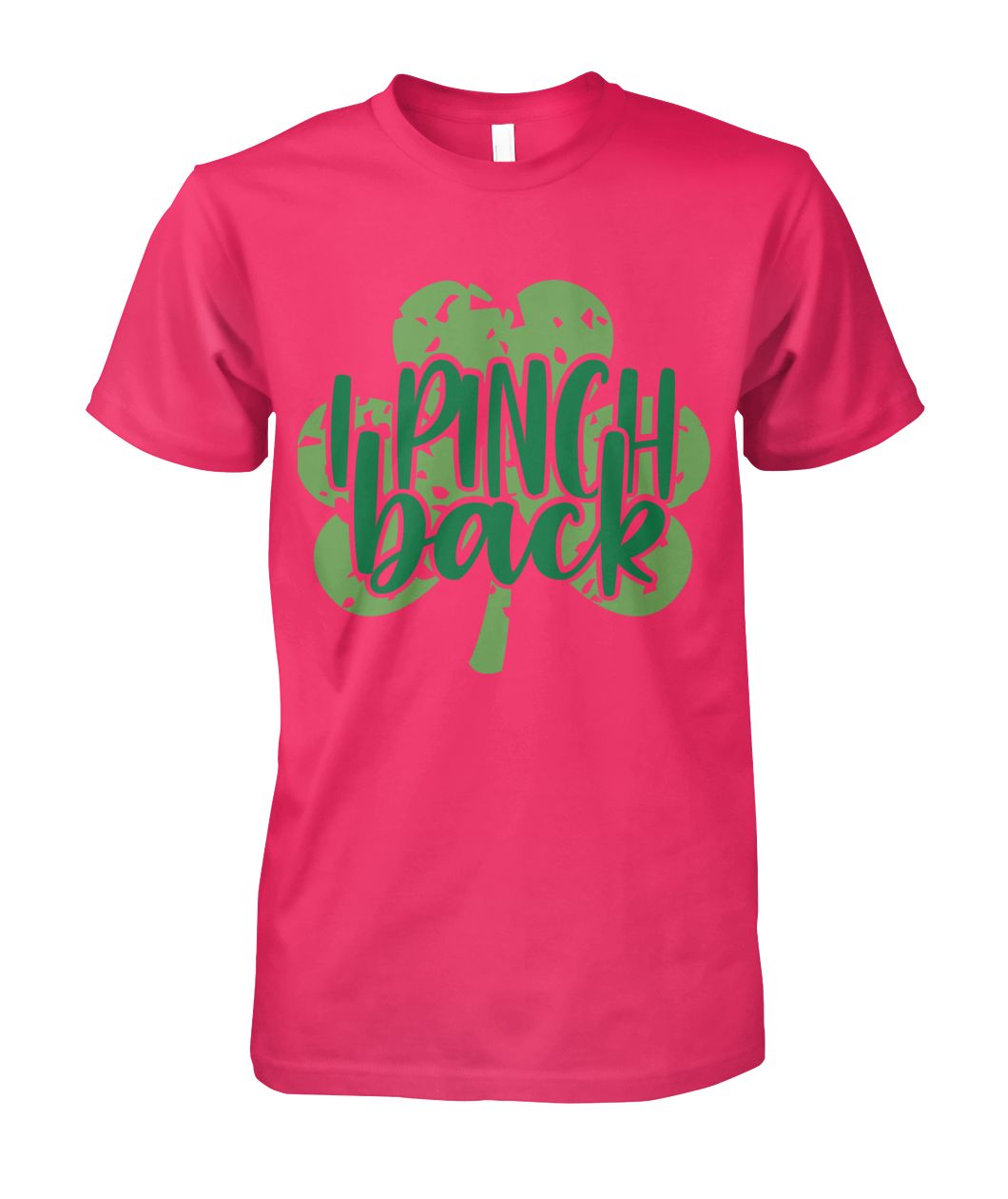 I Pinch Back St Patrick's Day Tshirt