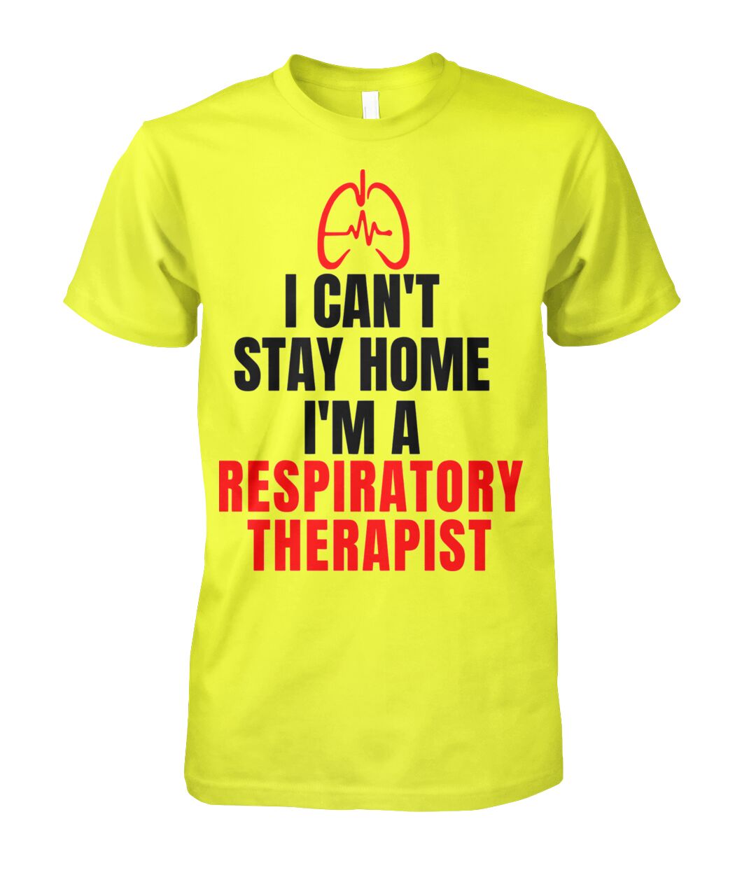 I Can't Stay Home I'm an RT