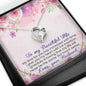 My Love for You has Increased with Tme - Forever Love Necklace