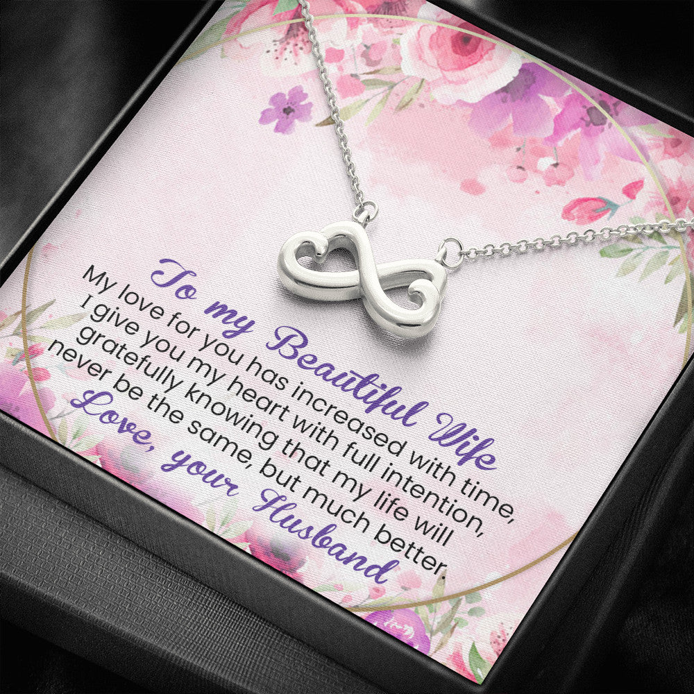 My Love for You Has Increased with Time - Infinite Love Necklace