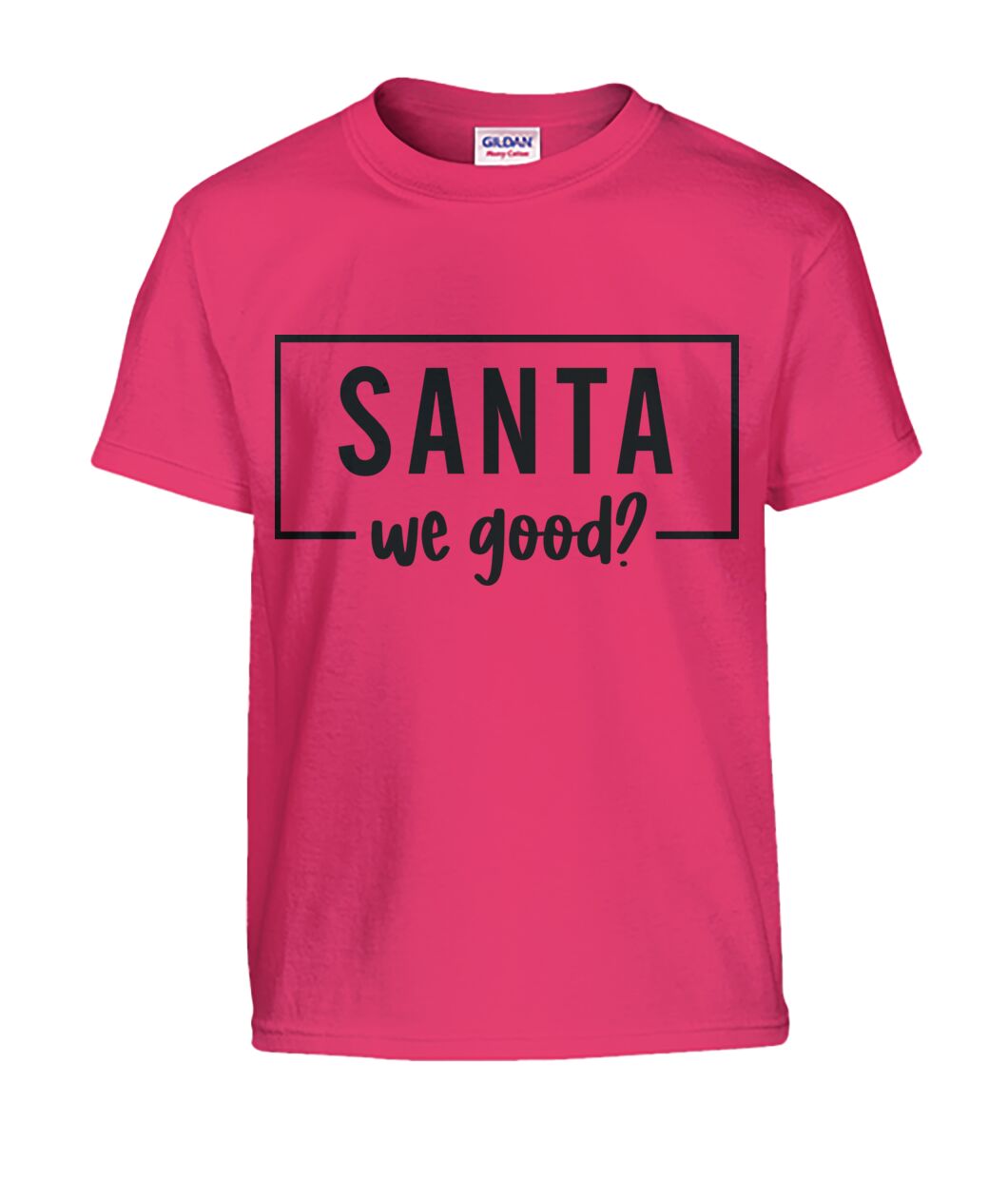 "Santa We Good?" Kids Christmas Tshirt