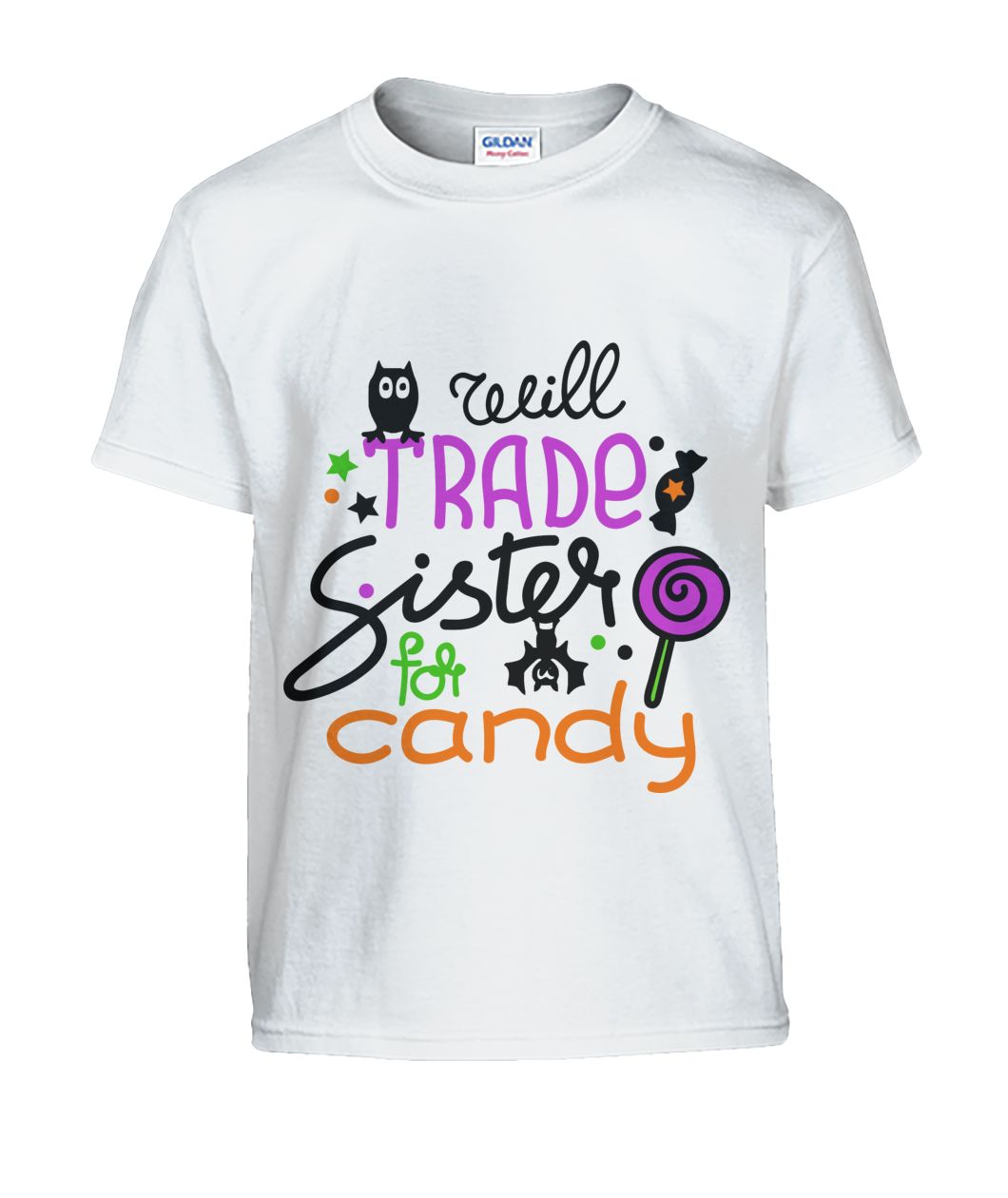Will trade SISTER for Candy Kids Halloween Tshirt