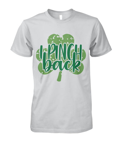 I Pinch Back St Patrick's Day Tshirt