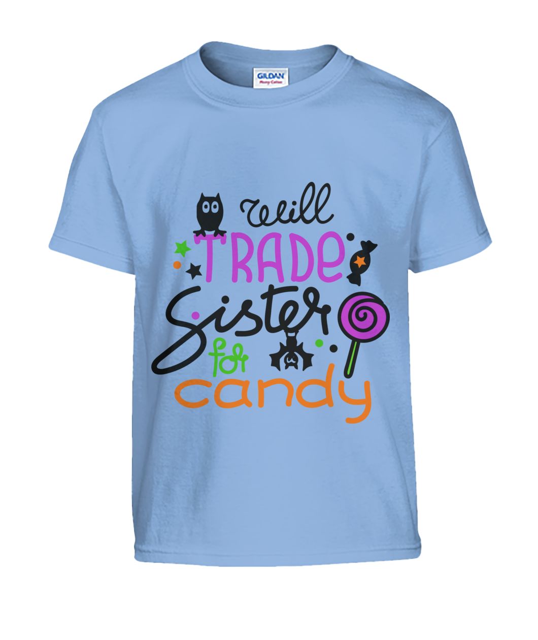 Will trade SISTER for Candy Kids Halloween Tshirt