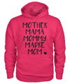 Mother Mama Mommy Madre Mom Tshirt Gildan Hoodie